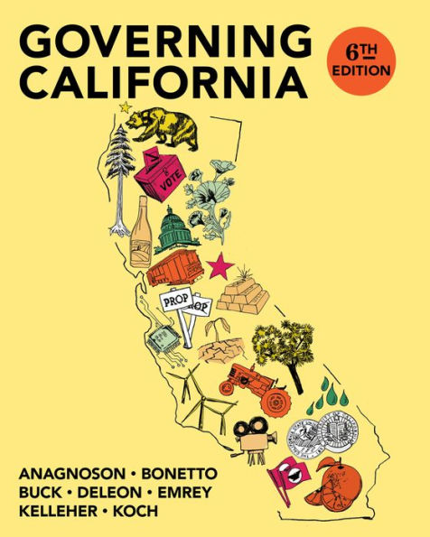 Governing California in the Twenty-First Century / Edition 6