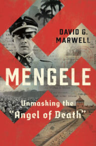 Ebooks epub format free download Mengele: Unmasking the 9780393609530 in English by David G. Marwell
