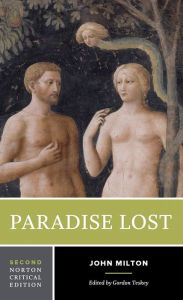 Title: Paradise Lost: A Norton Critical Edition / Edition 2, Author: John Milton