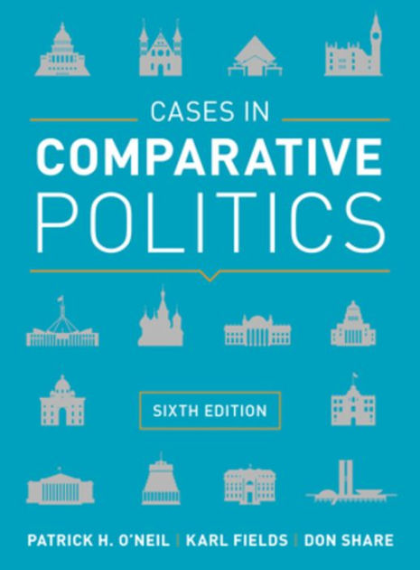 Cases in Comparative Politics / Edition 6 by Patrick H. O Cases in Comparative Politics / Edition 6 by Patrick H. O