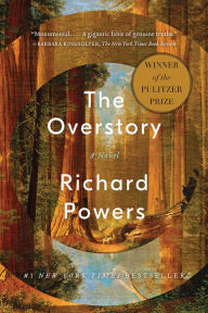 Title: The Overstory, Author: Richard Powers