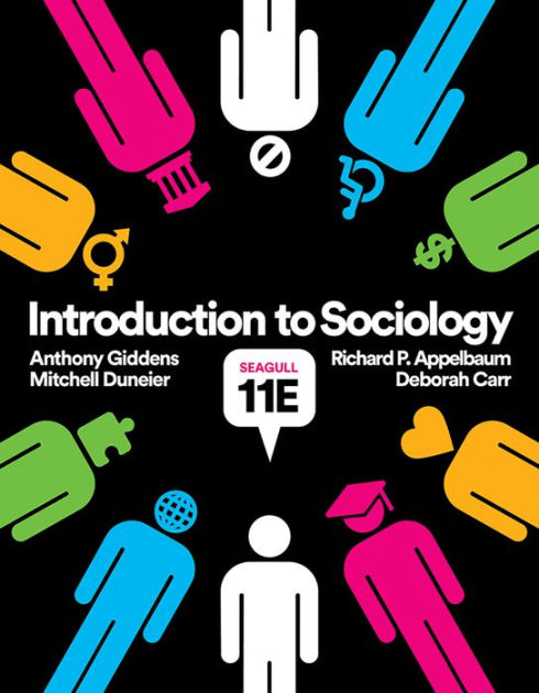 Introduction To Sociology / Edition 11 By Anthony Giddens, Mitchell ...