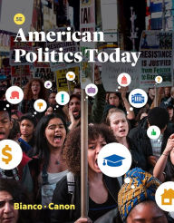 Title: American Politics Today / Edition 5, Author: William T. Bianco