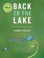 Back to the Lake: A Reader and Guide / Edition 3