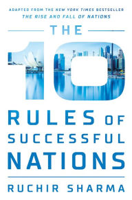 Title: The 10 Rules of Successful Nations, Author: Ruchir Sharma