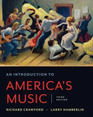 Title: An Introduction to America's Music / Edition 3, Author: Richard Crawford