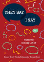 They Say/I Say: Across Disciplines