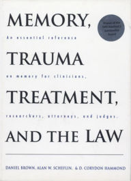 Title: Memory, Trauma Treatment, and the Law / Edition 1, Author: @@@@@@@@@@@@@@@@@@@@@@@@@@@@@@@@@@@@@@@@@@@@@@@@@@@@@@@@@@@@@@@@@@@@@@@@@@@@@@@@@@@@@@@@@@@@@@@@@@@@