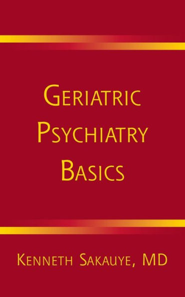 Geriatric Psychiatry Basics