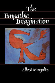 Title: The Empathic Imagination, Author: Alfred Margulies