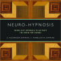 Neuro-Hypnosis: Using Self-Hypnosis to Activate the Brain for Change