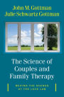 The Science of Couples and Family Therapy: Behind the Scenes at the 