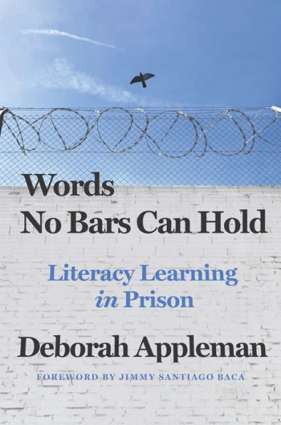 Words No Bars Can Hold: Literacy Learning in Prison