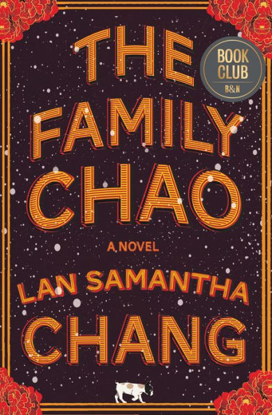 The Family Chao (Barnes & Noble Book Club Pick)