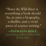 Alternative view 2 of Brave the Wild River: The Untold Story of Two Women Who Mapped the Botany of the Grand Canyon