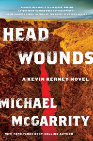 Title: Head Wounds: A Kevin Kerney Novel, Author: Michael McGarrity