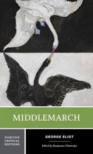 Title: Middlemarch: A Norton Critical Edition, Author: George Eliot