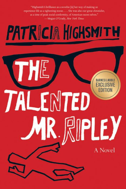 The Talented Mr. Ripley (B&N Exclusive Edition) by Patricia Highsmith,  Paperback