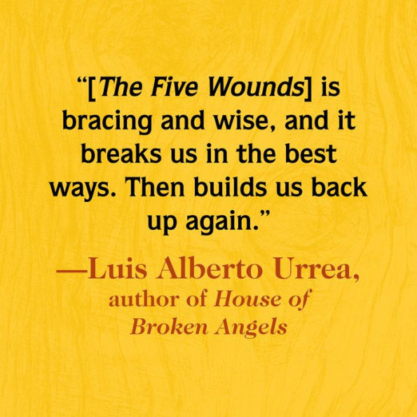 The Five Wounds (Barnes & Noble Book Club Edition)