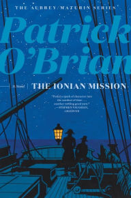 Title: The Ionian Mission, Author: Patrick O'Brian