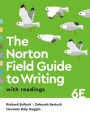 The Norton Field Guide to Writing with Readings