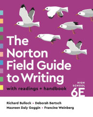 Title: The Norton Field Guide to Writing with Readings and Handbook, Author: Richard Bullock