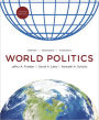 World Politics: Interests, Interactions, Institutions / Edition 2
