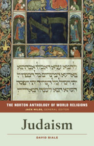 Title: The Norton Anthology of World Religions: Judaism, Author: David Biale