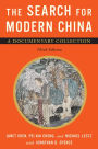 The Search for Modern China: A Documentary Collection / Edition 3
