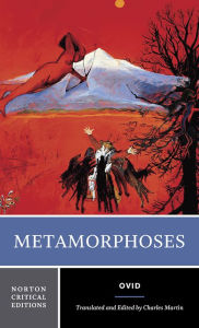 Title: Metamorphoses: A Norton Critical Edition / Edition 1, Author: Ovid