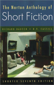 Title: The Norton Anthology of Short Fiction / Edition 7, Author: Richard Bausch