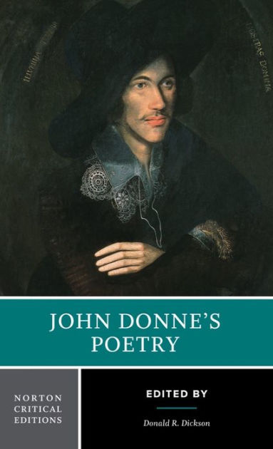 John Donnes Poetry Norton Critical Edition Edition 3 By John Donne 9780393926484 8091