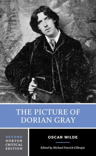 Picture of Dorian Gray: A Norton Critical Edition / Edition 2