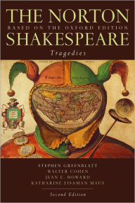 The Norton Shakespeare: Tragedies / Edition 2