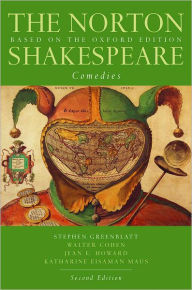 The Norton Shakespeare: Comedies / Edition 2