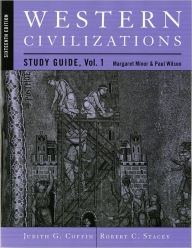 Study Guide: for Western Civilizations: Their History & Their Culture, Sixteenth Edition / Edition 2