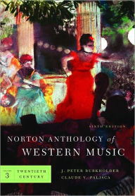 Norton Anthology of Western Music / Edition 6