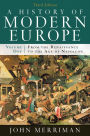 A History of Modern Europe: From the Renaissance to the Age of Napoleon / Edition 3