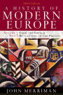 A History of Modern Europe: From the French Revolution to the Present / Edition 3