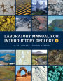 Laboratory Manual for Introductory Geology / Edition 3