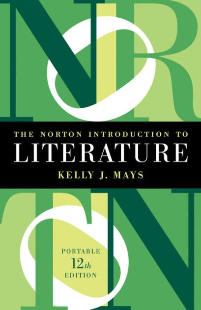 The Norton Introduction to Literature (Portable Twelfth Edition) book pdf