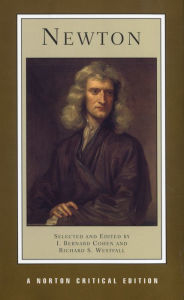 Title: Newton: A Norton Critical Edition / Edition 1, Author: Isaac Newton