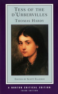 Title: Tess of the d'Urbervilles: A Norton Critical Edition / Edition 3, Author: Thomas Hardy