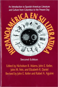 Title: Hispanoamerica en su literatura / Edition 2, Author: Nicholson B. Adams