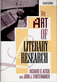 Title: The Art of Literary Research / Edition 4, Author: Richard D. Altick