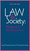 Law and Society: Readings on the Social Study of Law