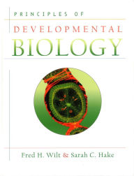 Title: Principles of Developmental Biology / Edition 1, Author: Sarah Hake