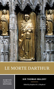Le Morte D'Arthur (Norton Critical Edition) / Edition 1