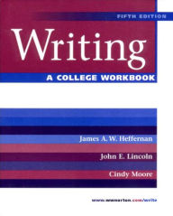 Writing: A College Workbook / Edition 5