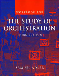 Study of Orchestration (Study Guide) / Edition 3